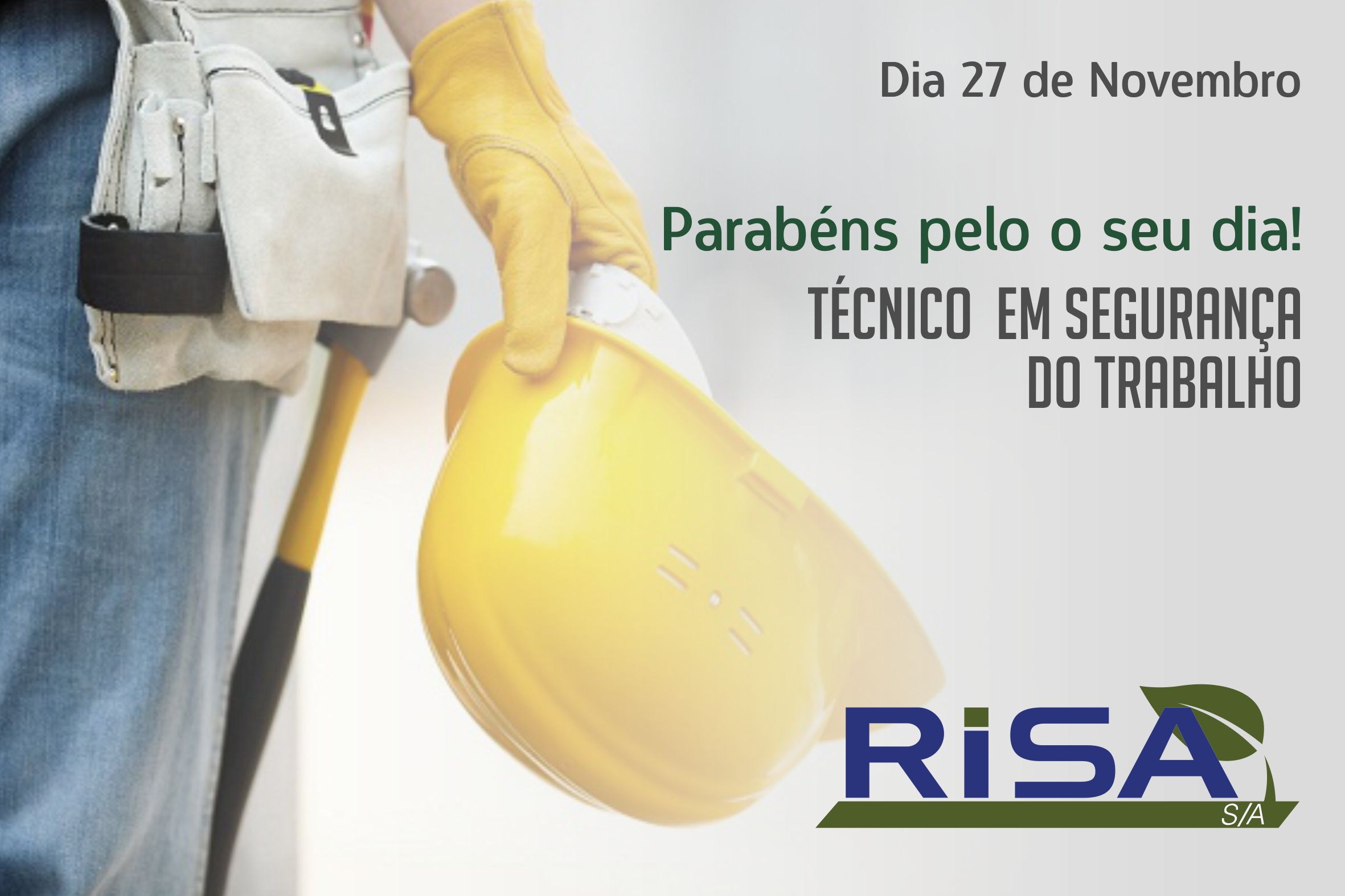 DIA DO TÉCNICO EM SEGURANÇA DO TRABALHO