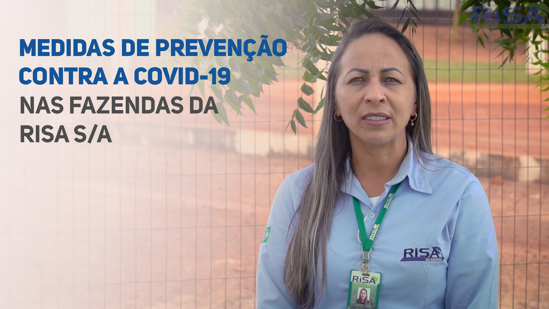 Medidas de prevenção contra Covid 19 nas fazendas Risa S/A