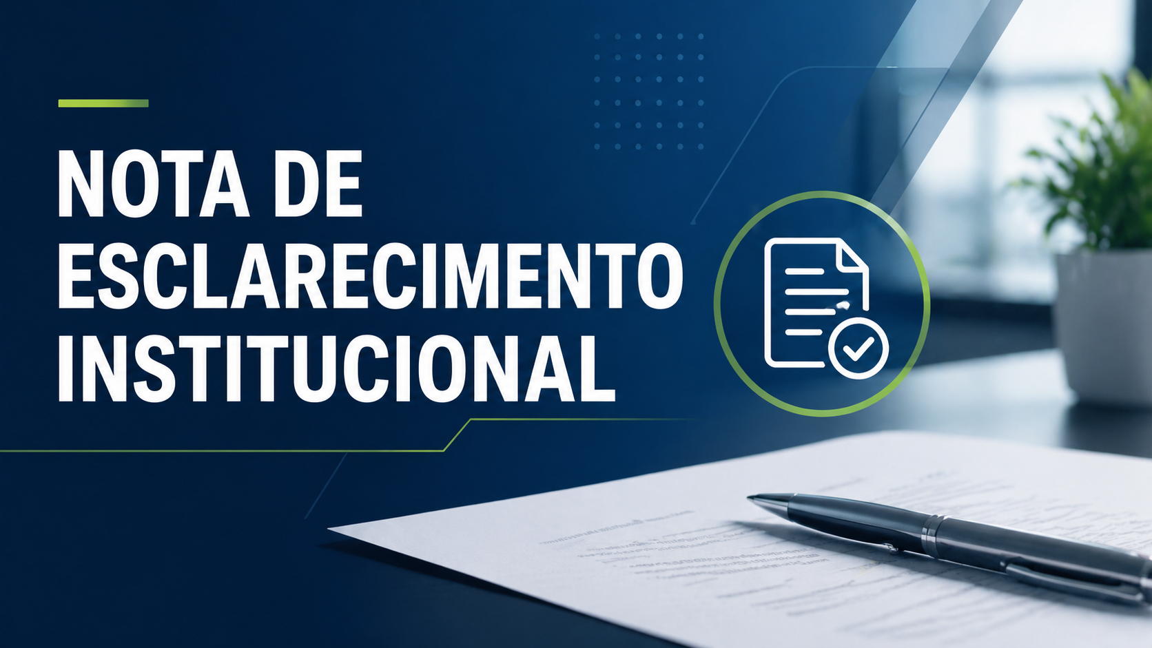 NOTA DE ESCLARECIMENTO INSTITUCIONAL
