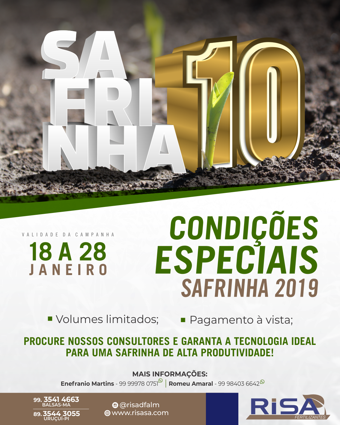 Safrinha 10 – condição especial para a safrinha 2019